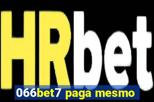 066bet7 paga mesmo